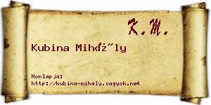 Kubina Mihály névjegykártya